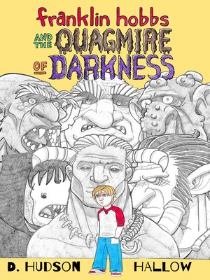 cover image of Franklin Hobbs and the Quagmire of Darkness